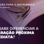 Preparação para o matrimônio você sabe diferenciar a Preparação Próxima da Imediata